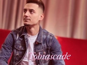 Tobiascade