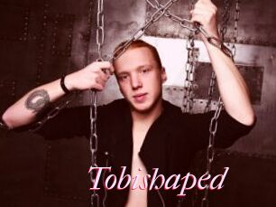 Tobishaped