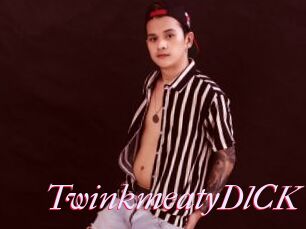 TwinkmeatyDlCK
