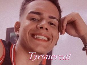 Tyronereal