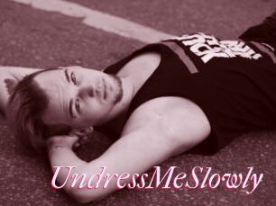 UndressMeSlowly