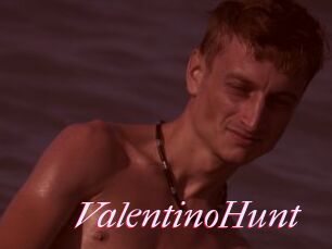 ValentinoHunt