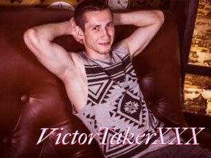 VictorTakerXXX