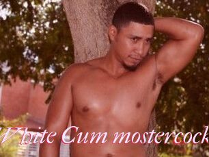 White_Cum_mostercock