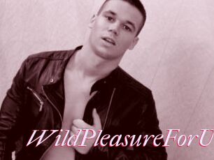 WildPleasureForU