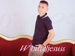 Whitteljesuss