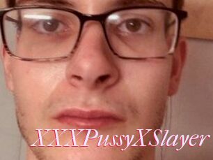XXXPussyXSlayer
