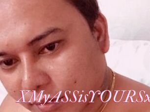 XMyASSisYOURSx