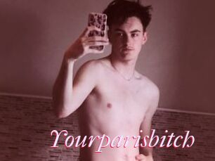 Yourparisbitch