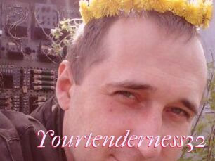 Yourtenderness32
